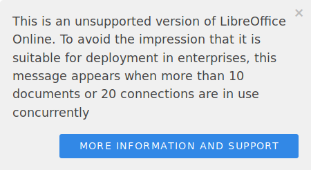 LibreOffice online has a warning when more than 10 documents or more than 20 connections are in use.